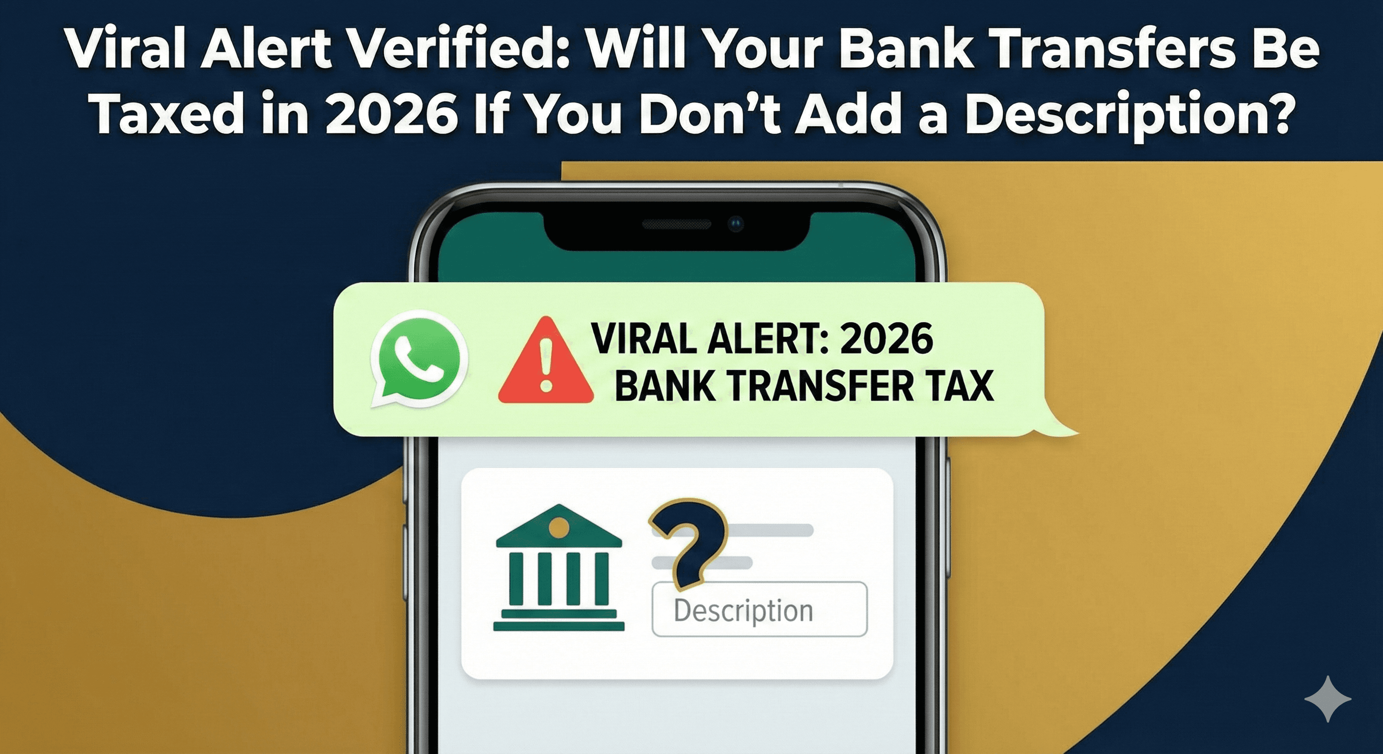 Viral Alert Verified: Will Your Bank Transfers Be Taxed in 2026 If You Don't Add a Description?